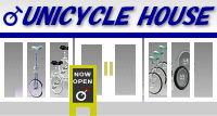 UNICYCLE HOUSE